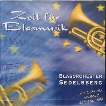 CD - Blasorchester Sedelsberg ... mit Schwung ins neue Jahrtausend! 