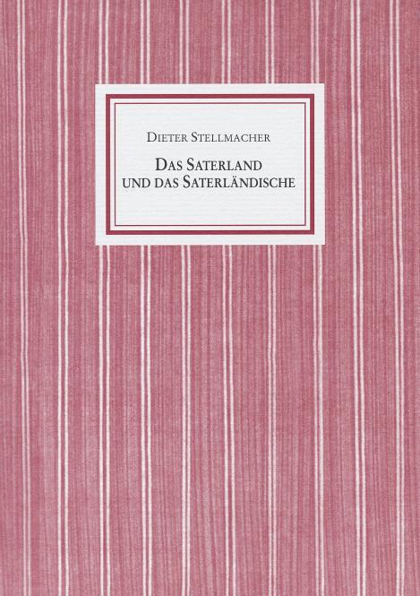 Das Saterland und das Saterländische von Prof. Dr. Dieter Stellmacher 